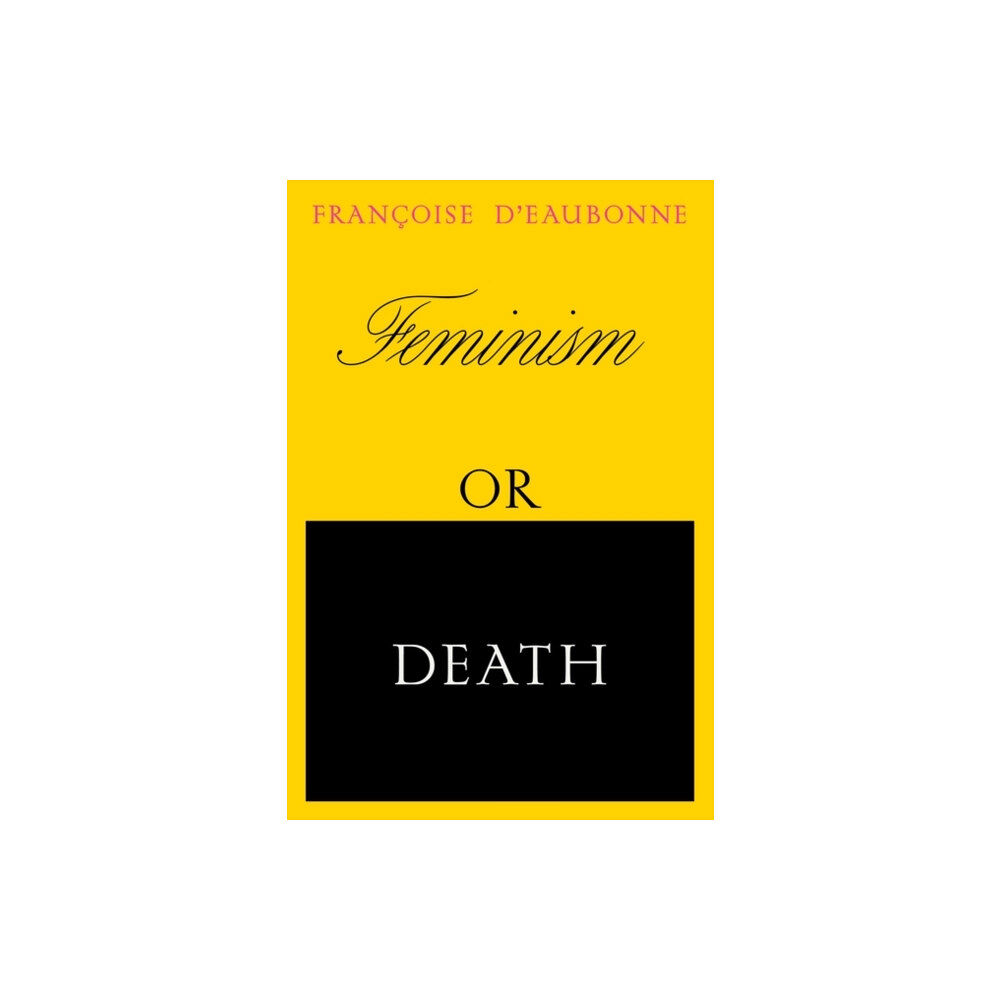 Verso Books Feminism or Death (häftad, eng)