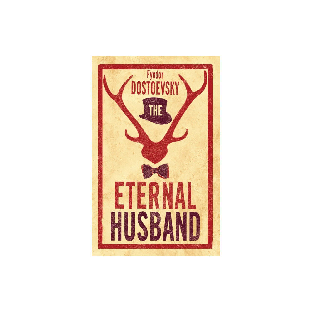 Alma Books Ltd The Eternal Husband (häftad, eng)