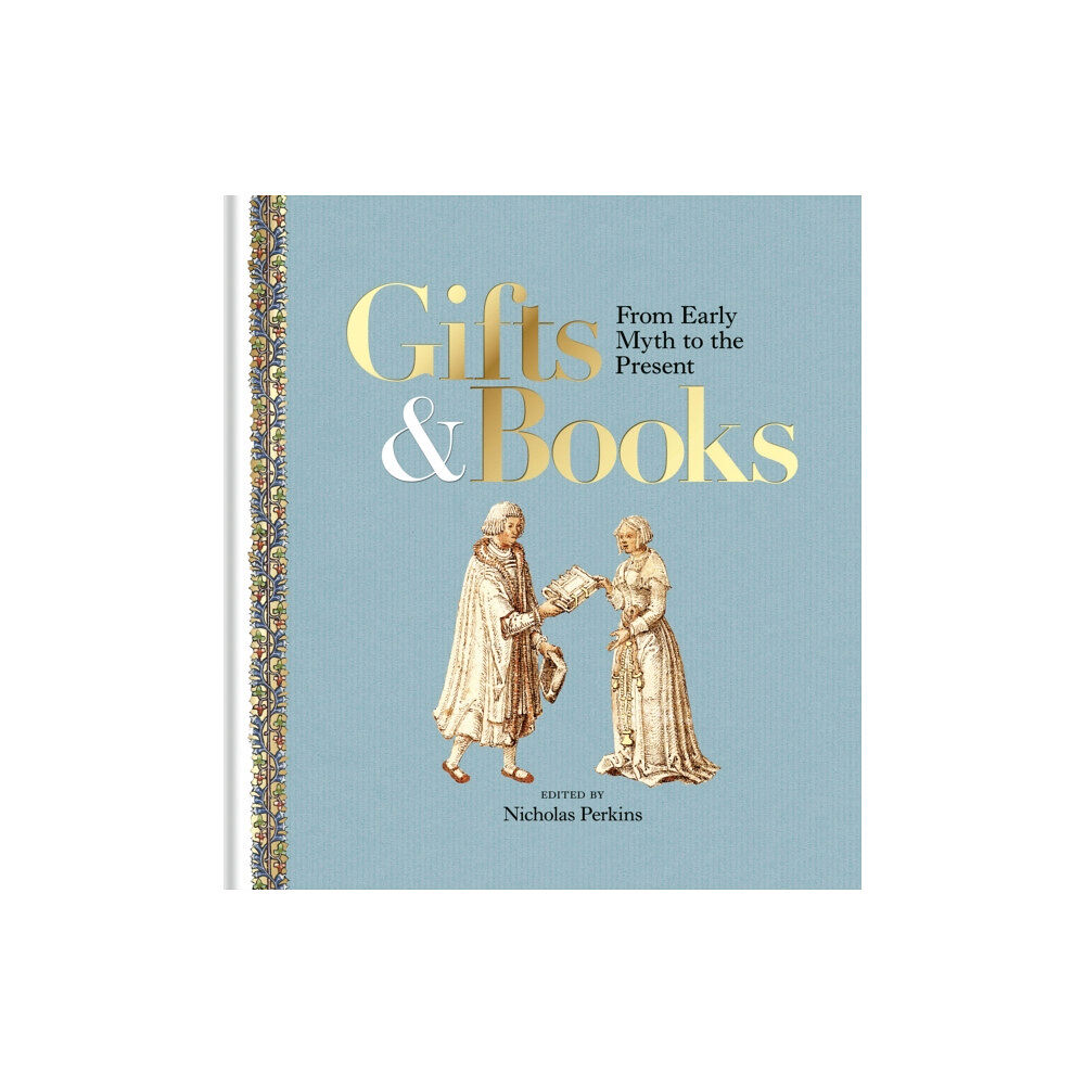 Bodleian Library Gifts and Books (inbunden, eng)