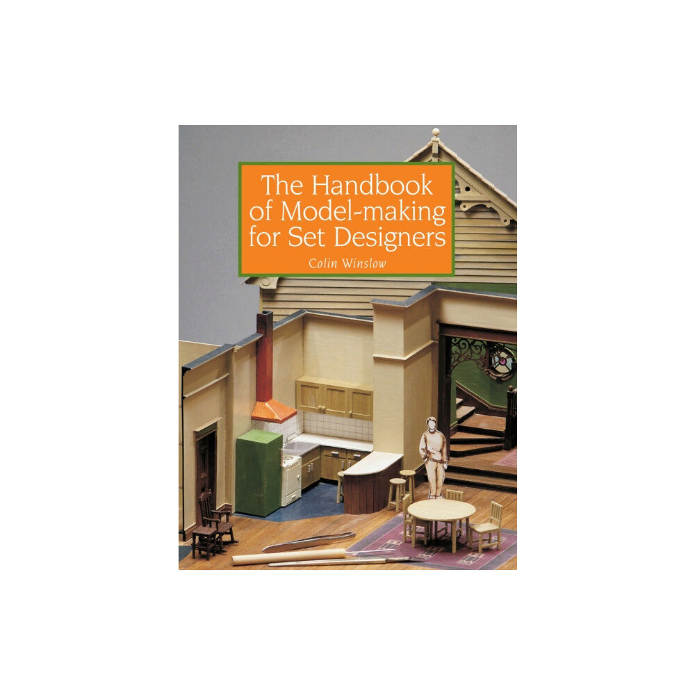 The Crowood Press Ltd The Handbook of Model-making for Set Designers (häftad, eng)