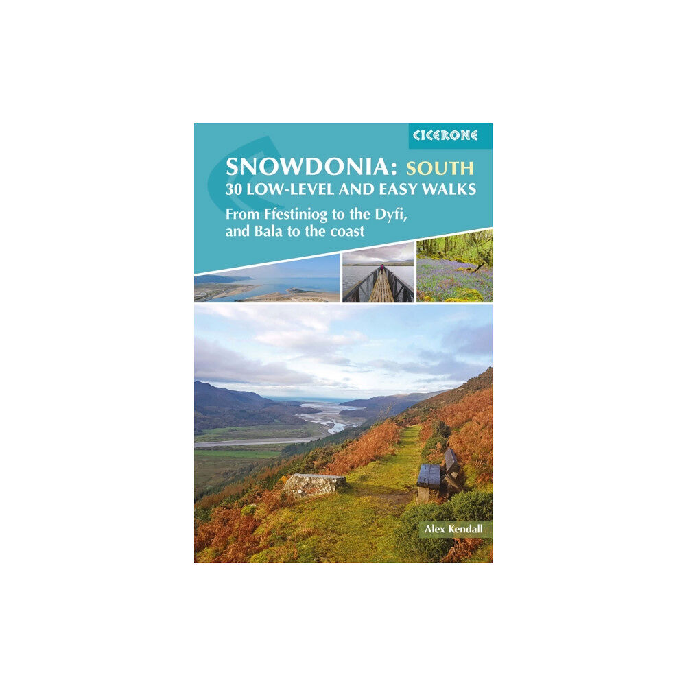 Cicerone Press Snowdonia: 30 Low-level and Easy Walks - South (häftad, eng)