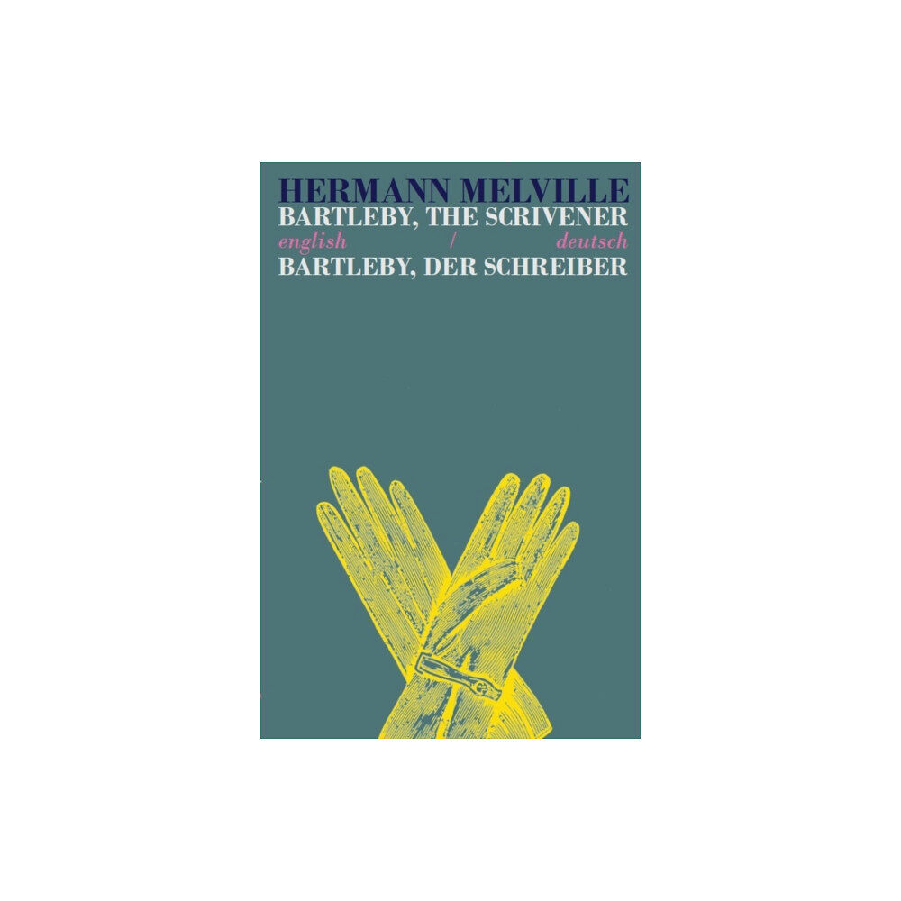 Parapara Books Bartleby the Scrivener/Bartleby der Schreiber (häftad, eng)