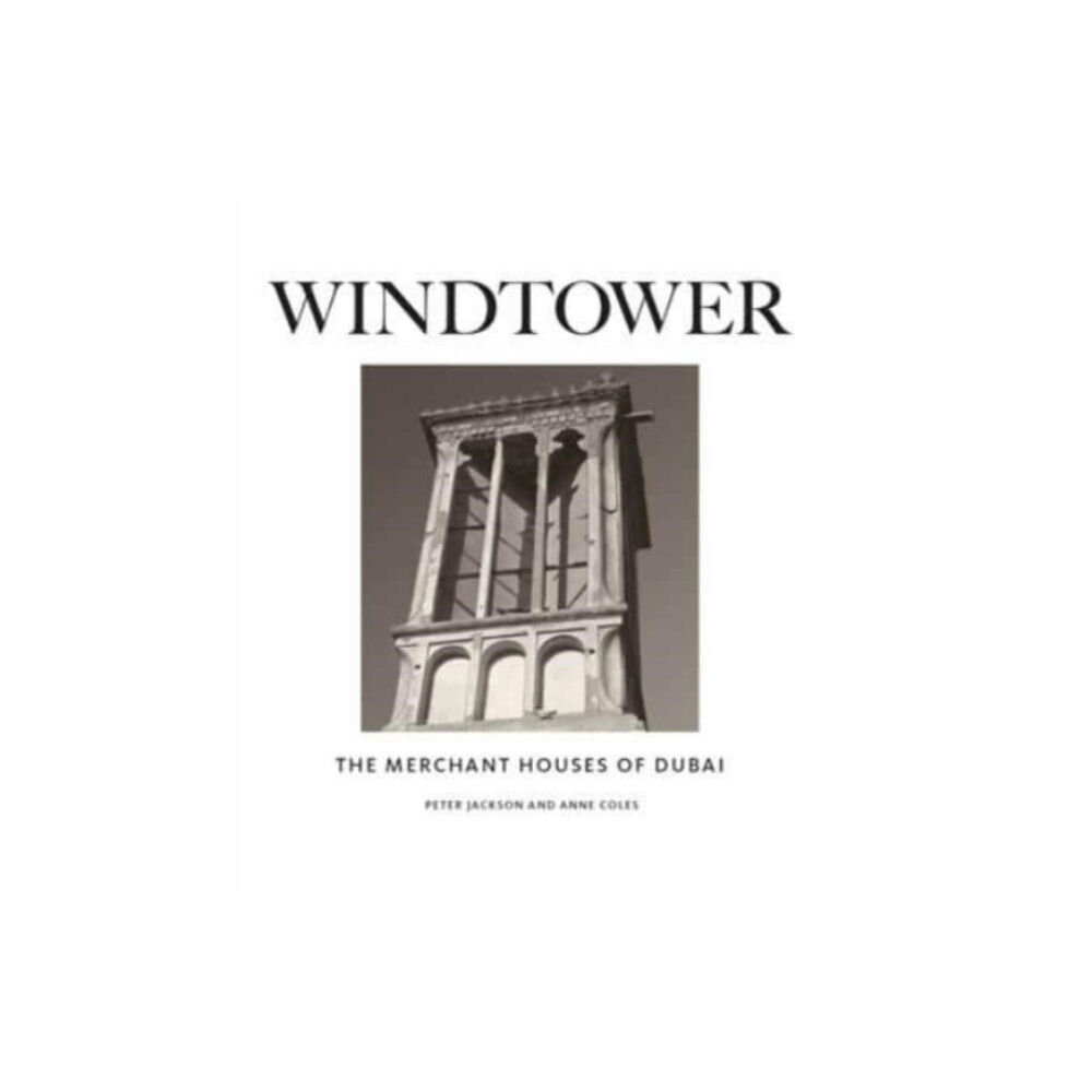 Medina Publishing Ltd Windtower (inbunden, eng)