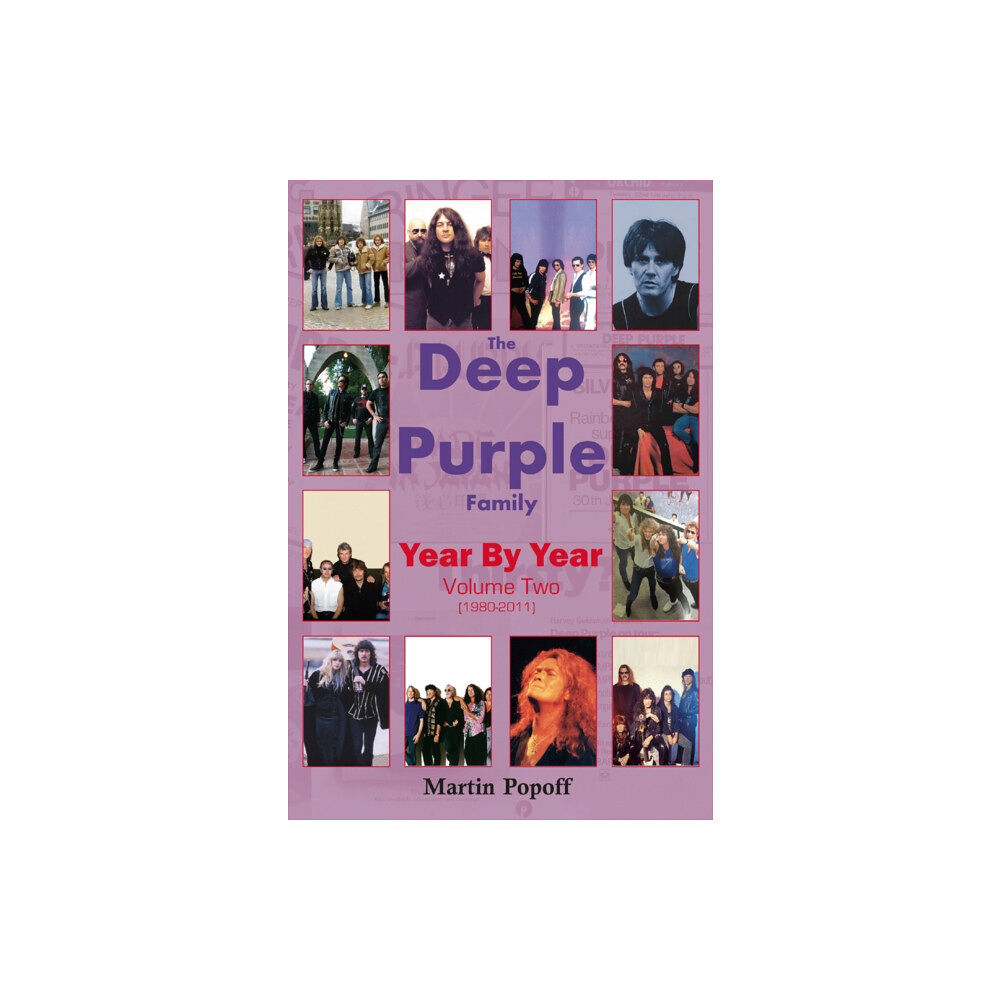 Wymer Publishing The Deep Purple Family Year By Year: (häftad, eng)