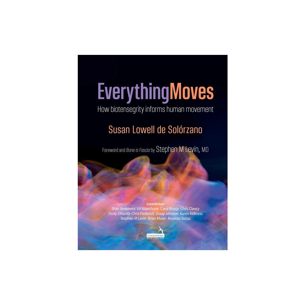 Jessica kingsley publishers Everything Moves (häftad, eng)