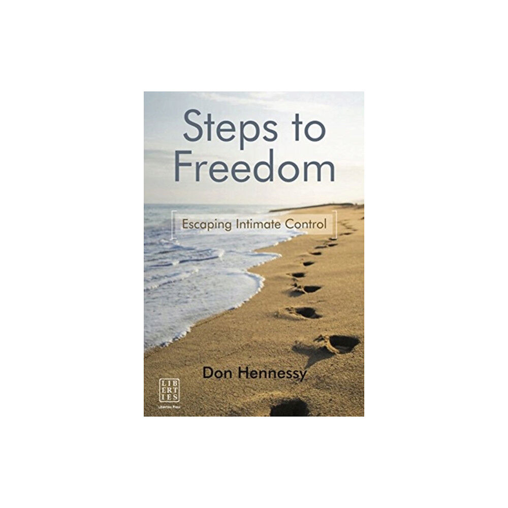 Liberties Press Ltd Steps to Freedom (häftad, eng)