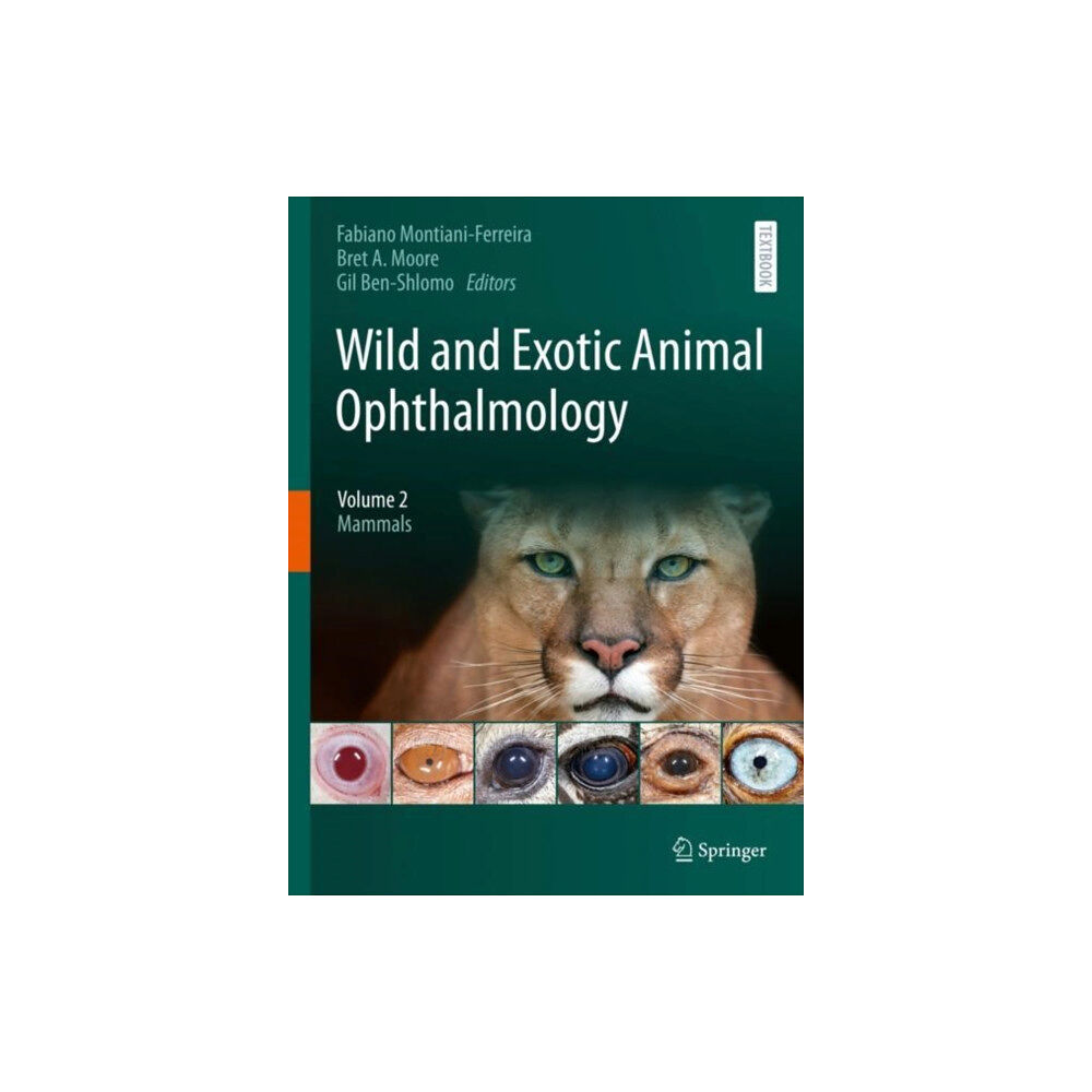 Springer Nature Switzerland AG Wild and Exotic Animal Ophthalmology (inbunden, eng)