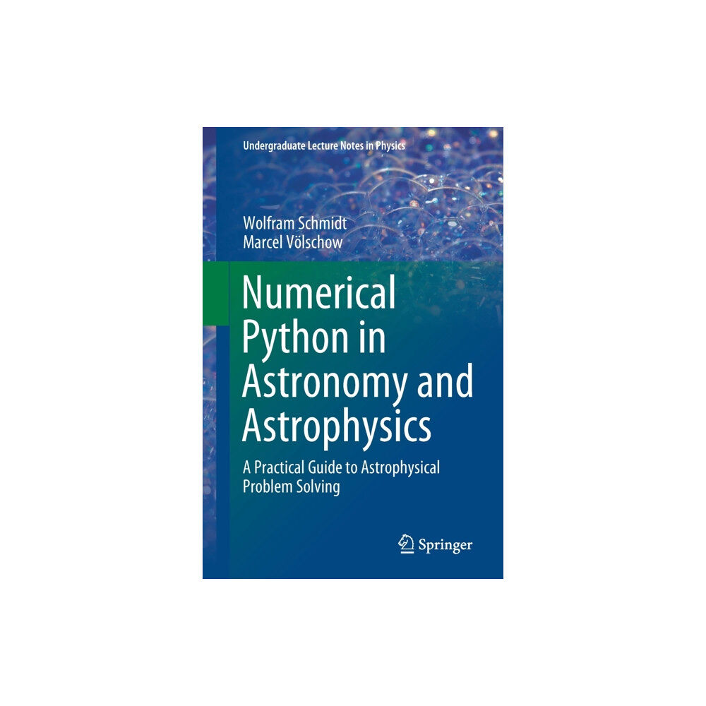 Springer Nature Switzerland AG Numerical Python in Astronomy and Astrophysics (häftad, eng)