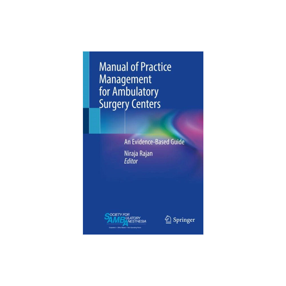 Springer Nature Switzerland AG Manual of Practice Management for Ambulatory Surgery Centers (häftad, eng)