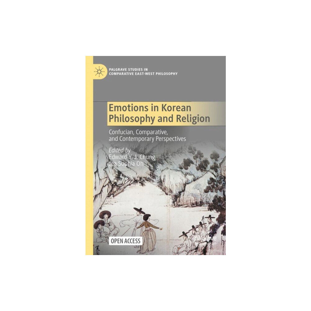 Springer Nature Switzerland AG Emotions in Korean Philosophy and Religion (häftad, eng)