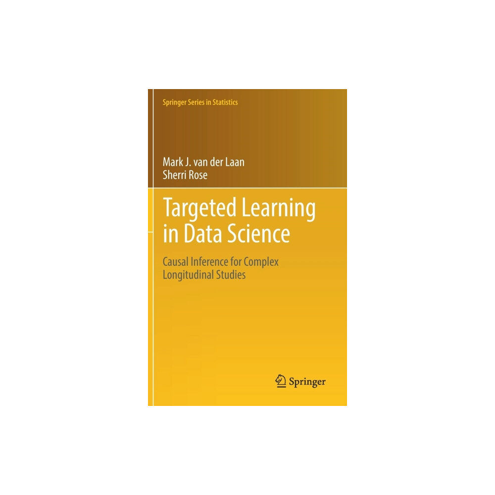 Springer International Publishing AG Targeted Learning in Data Science (inbunden, eng)