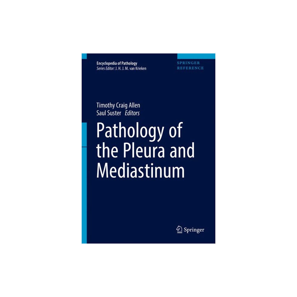 Springer International Publishing AG Pathology of the Pleura and Mediastinum (inbunden, eng)