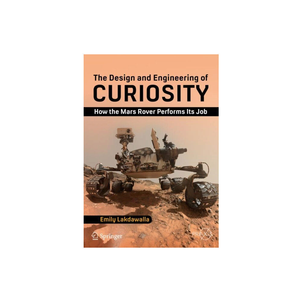 Springer International Publishing AG The Design and Engineering of Curiosity (häftad, eng)