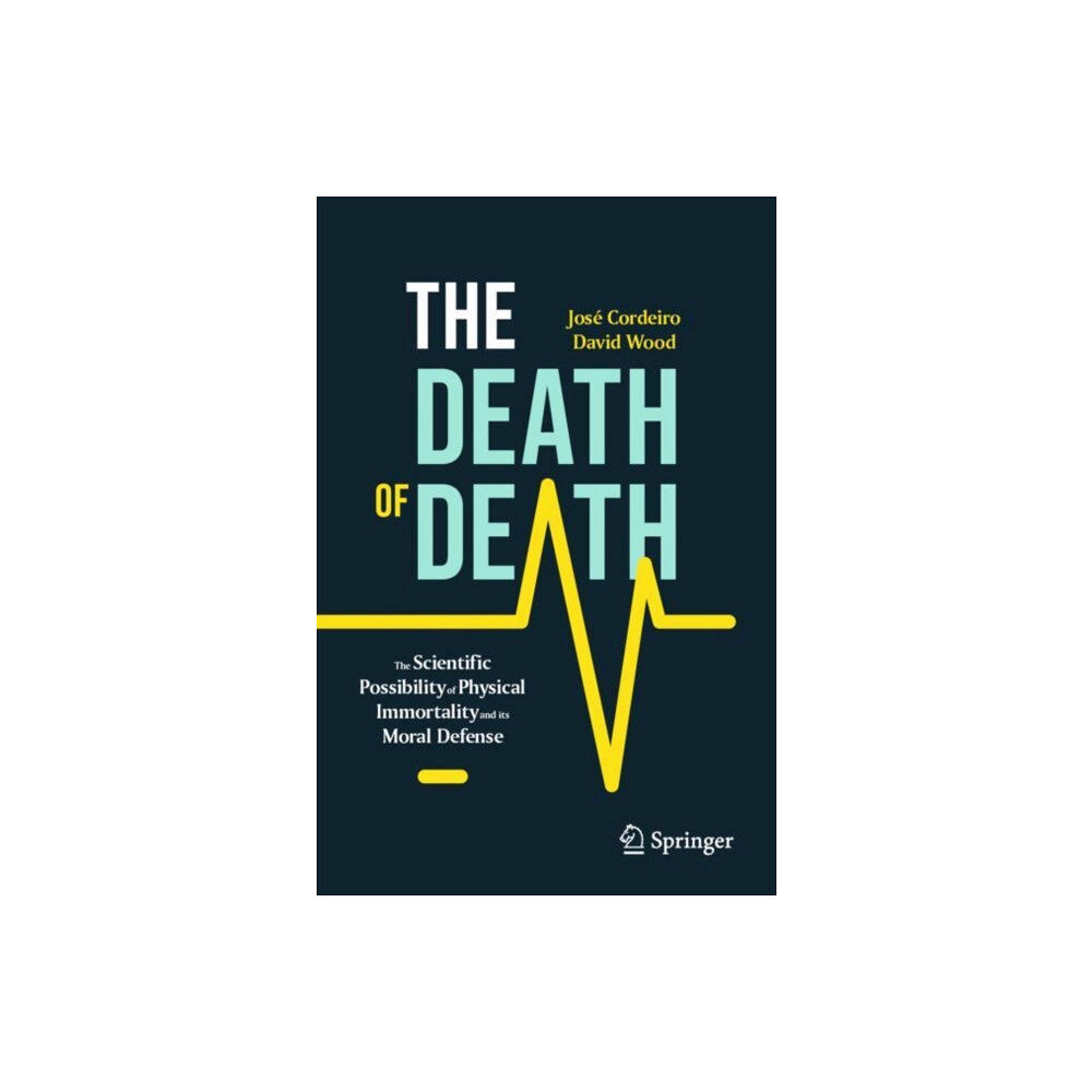 Springer International Publishing AG The Death of Death (häftad, eng)