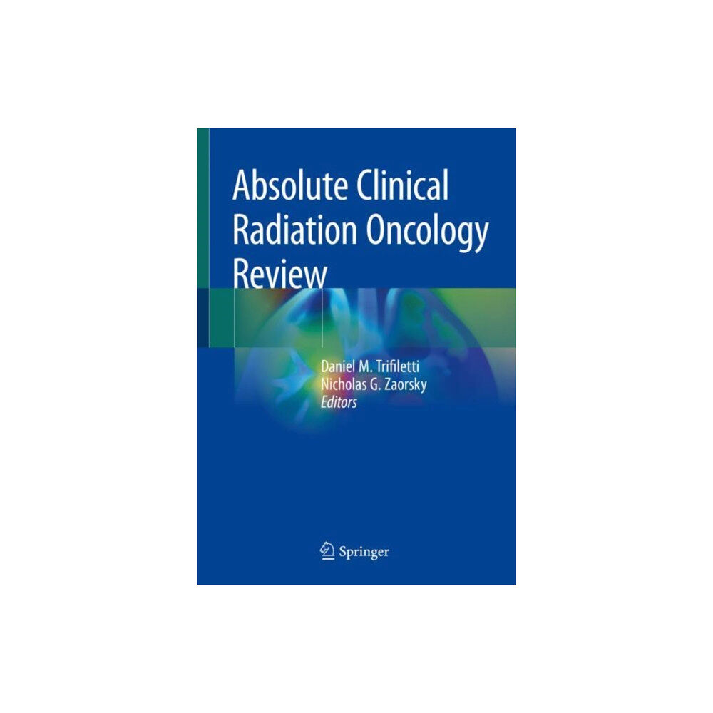 Springer International Publishing AG Absolute Clinical Radiation Oncology Review (häftad, eng)