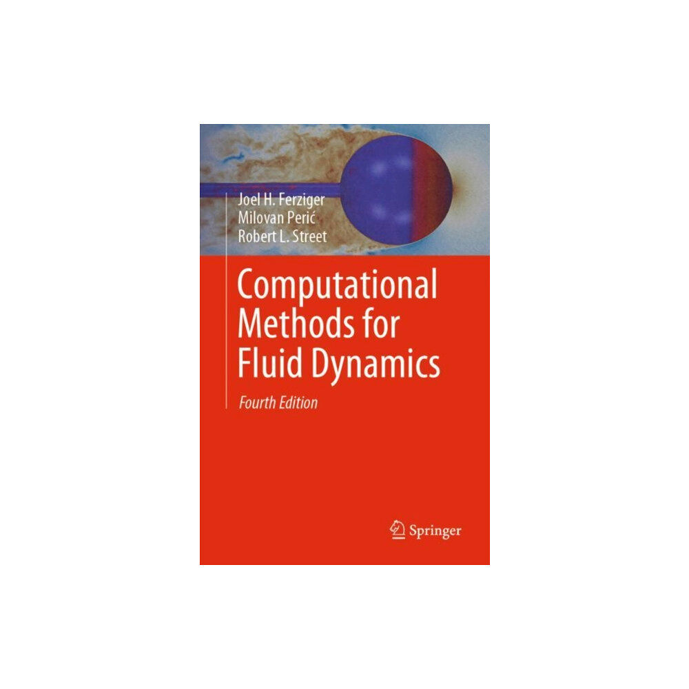 Springer International Publishing AG Computational Methods for Fluid Dynamics (häftad, eng)