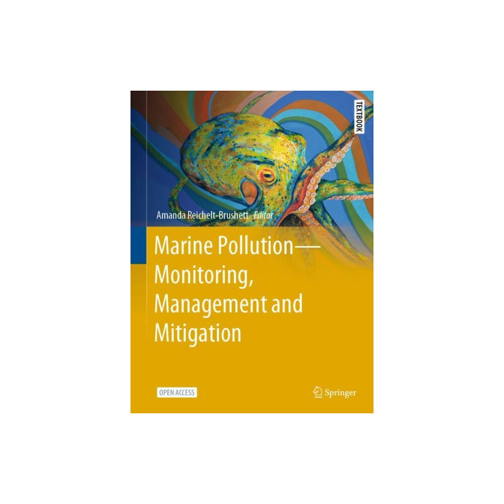 Springer International Publishing AG Marine Pollution – Monitoring, Management and Mitigation (inbunden, eng)