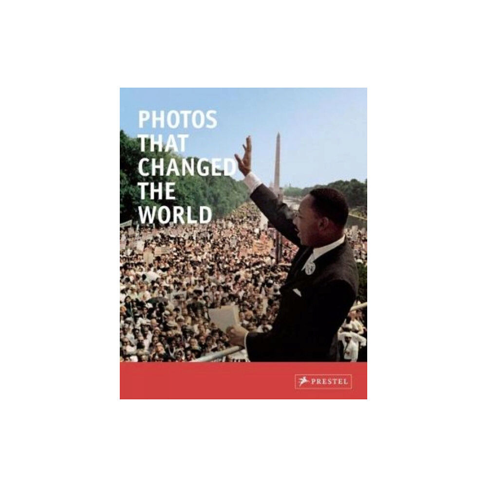 Prestel Photos that Changed the World (häftad, eng)