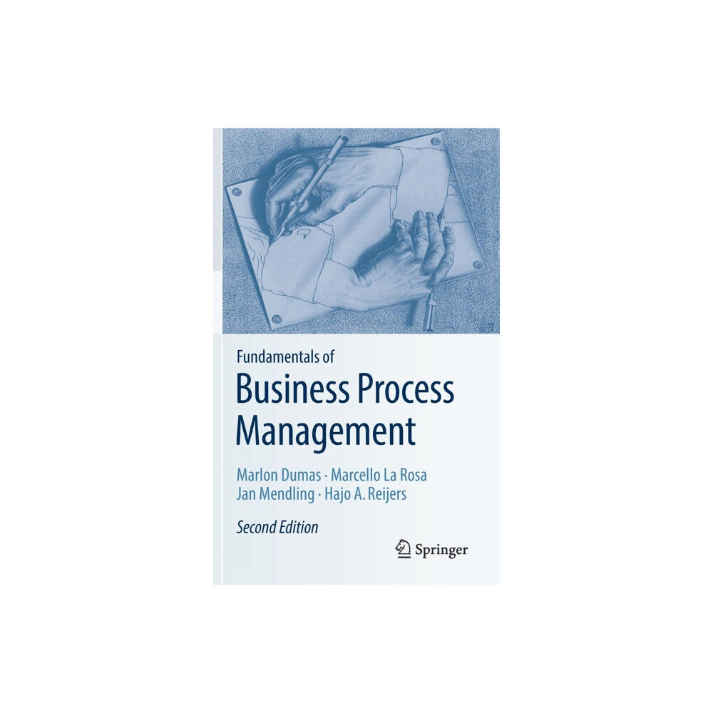 Springer-Verlag Berlin and Heidelberg GmbH & Co. K Fundamentals of Business Process Management (inbunden, eng)