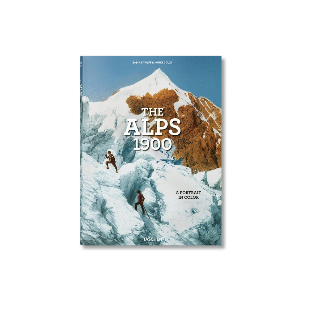 Taschen GmbH The Alps 1900. A Portrait in Color (inbunden, eng)