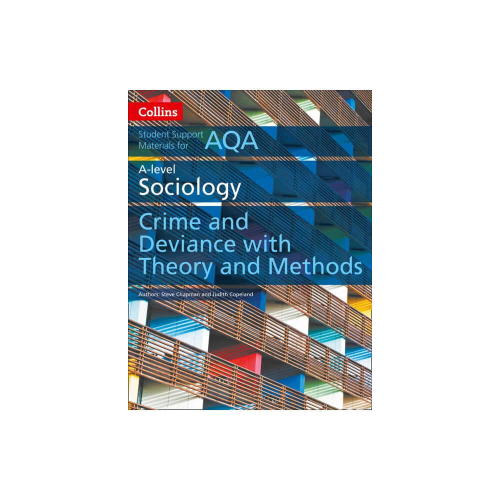 HarperCollins Publishers AQA A Level Sociology Crime and Deviance with Theory and Methods (häftad, eng)