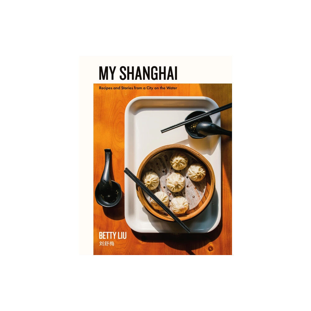 Harpercollins publishers inc My Shanghai (inbunden, eng)