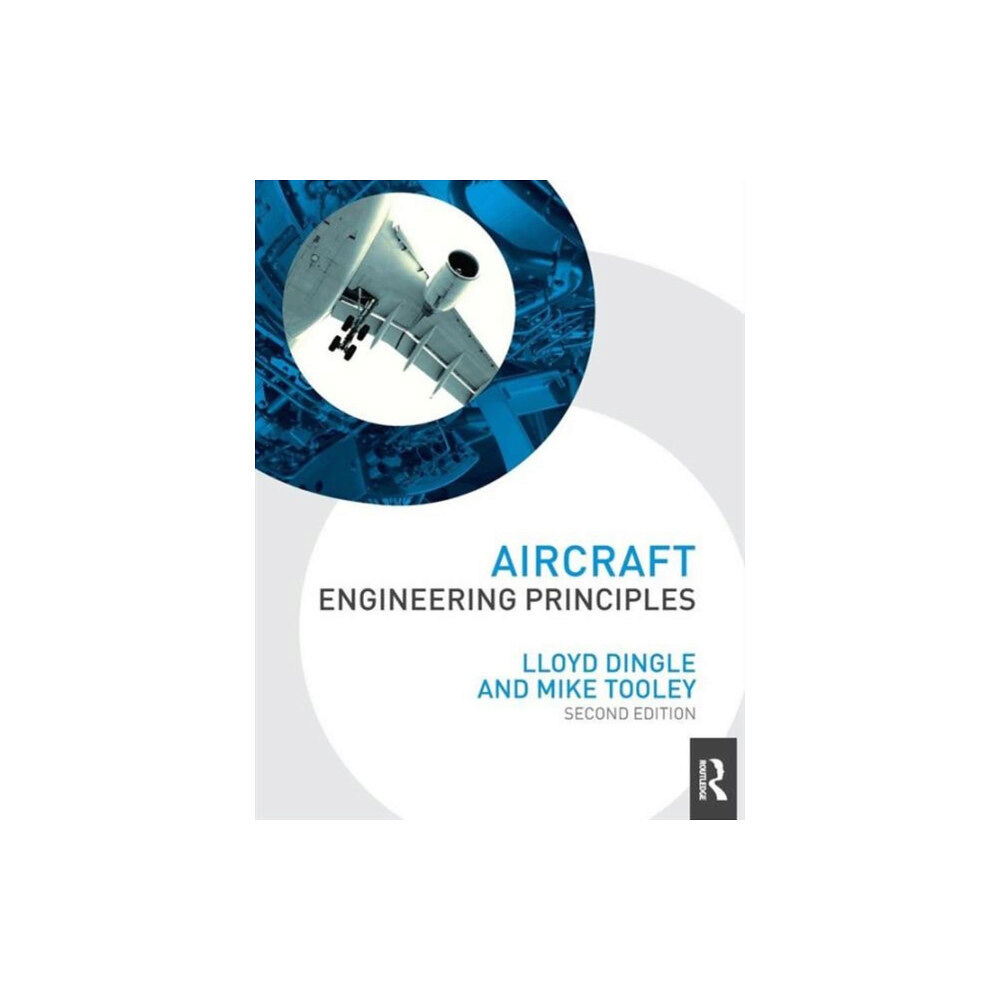 Taylor & francis ltd Aircraft Engineering Principles (häftad, eng)