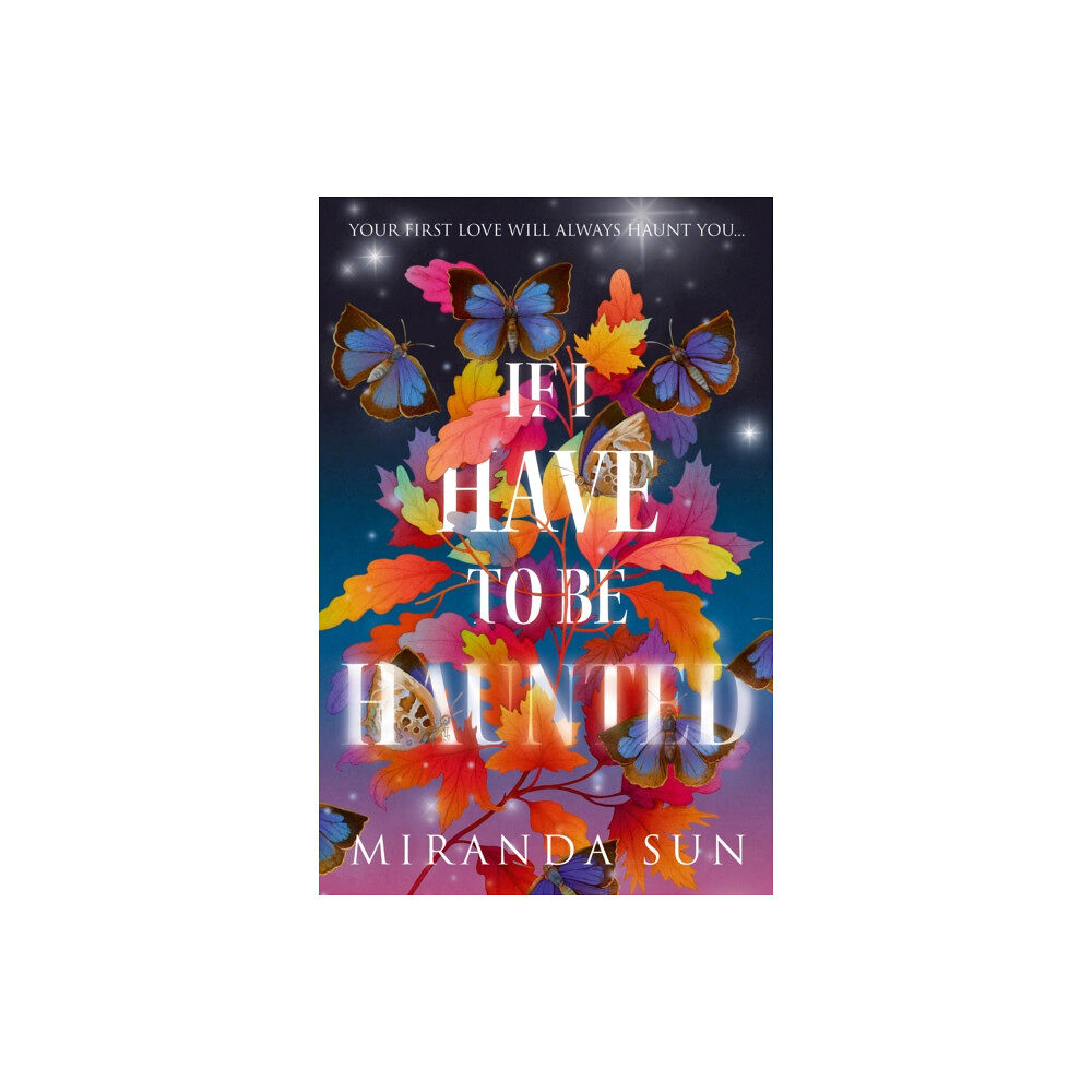 HarperCollins Publishers If I Have To Be Haunted (häftad, eng)