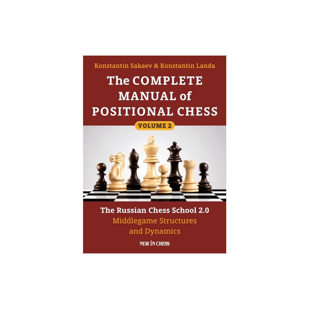 New in Chess The Complete Manual of Positional Chess Volume 2 (häftad, eng)