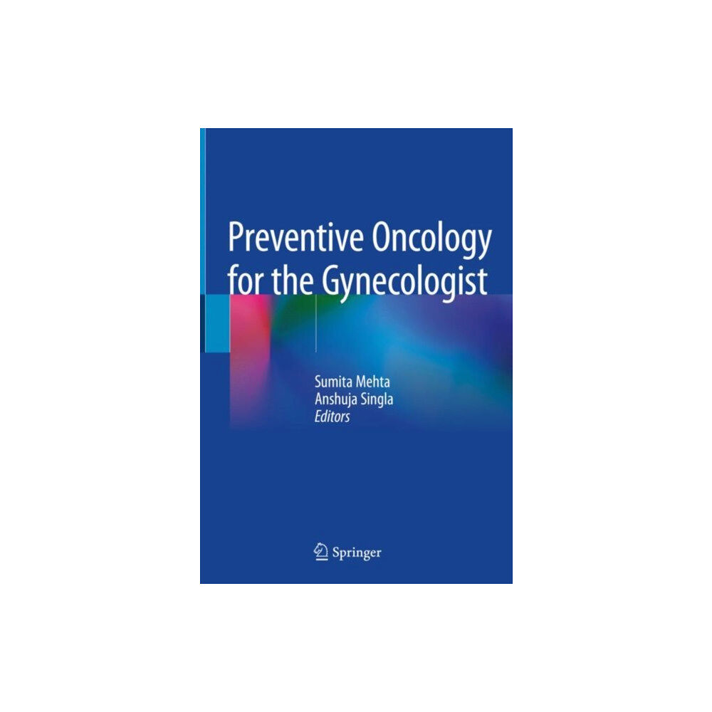 Springer Verlag, Singapore Preventive Oncology for the Gynecologist (inbunden, eng)