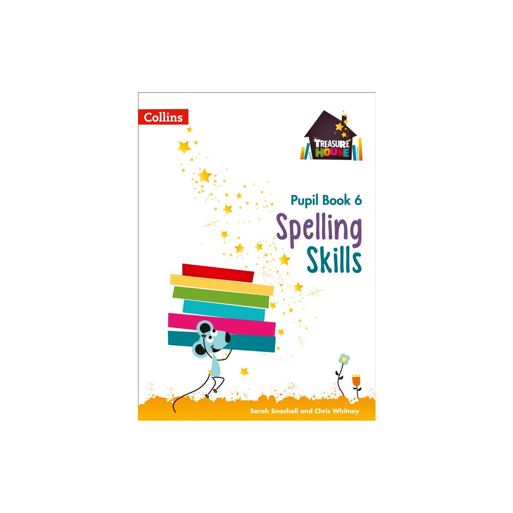 HarperCollins Publishers Spelling Skills Pupil Book 6 (häftad, eng)