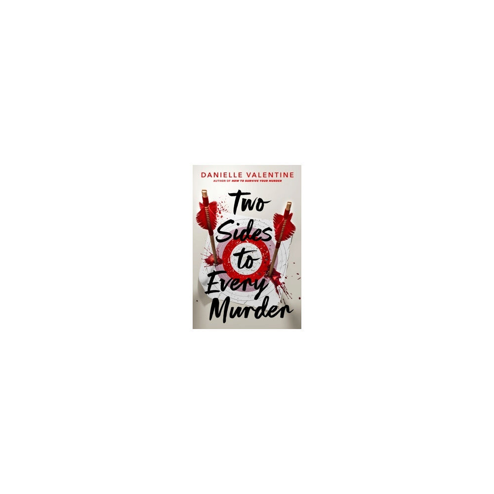 Danielle Valentine Two Sides to Every Murder (häftad, eng)
