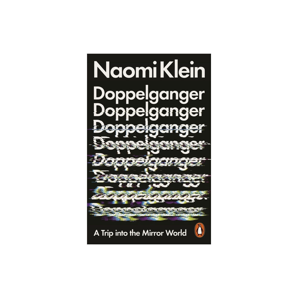 Naomi Klein Doppelganger (pocket, eng)