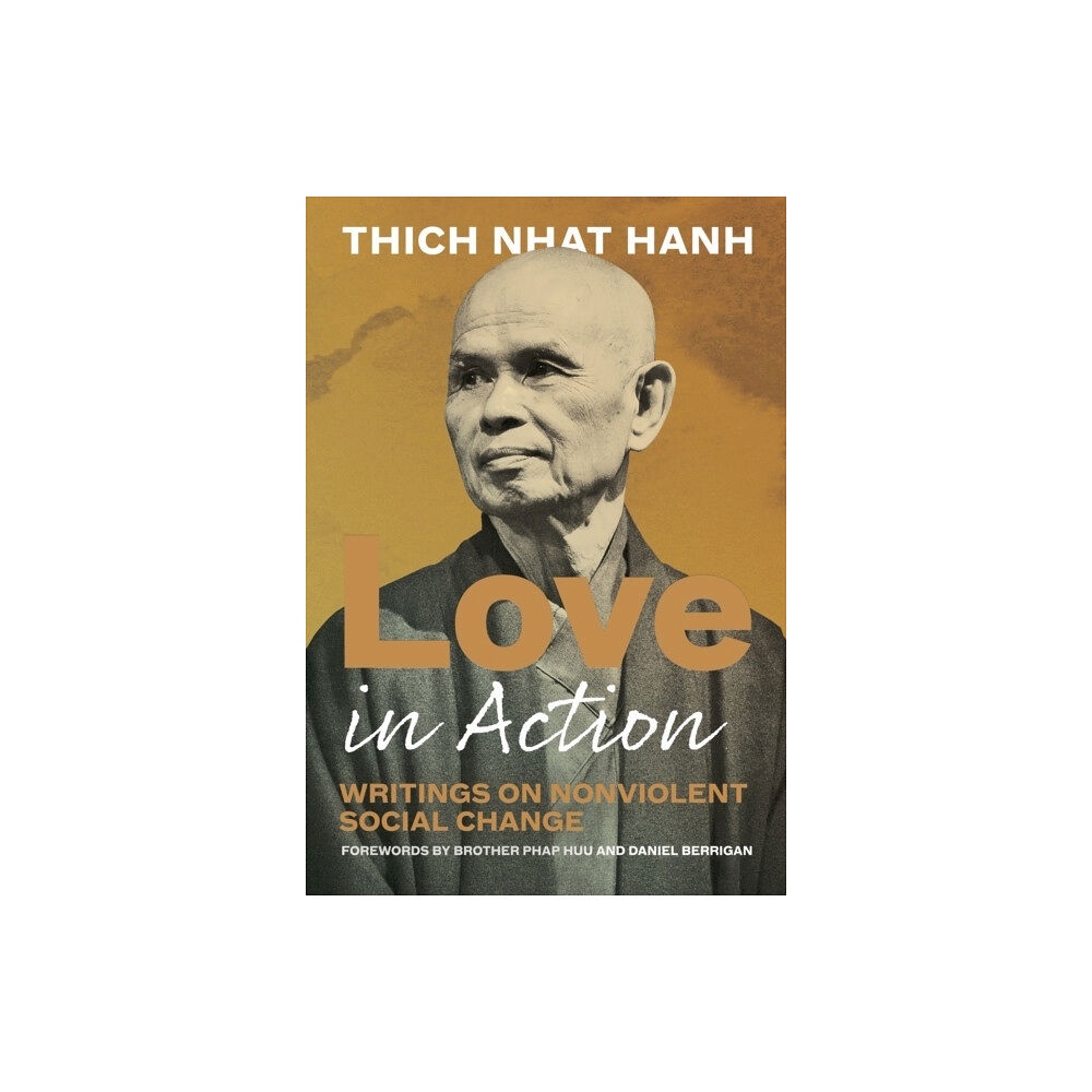 Thich Nhat Hanh Love in Action (häftad, eng)