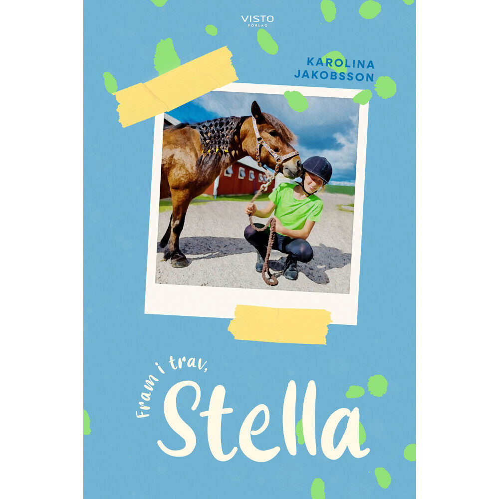 Karolina Jakobsson Fram i trav, Stella (inbunden)