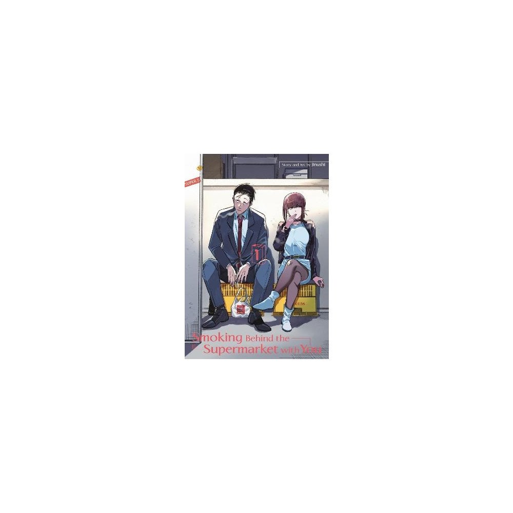 Turnaround Smoking Behind the Supermarket with You 01 (pocket, eng)