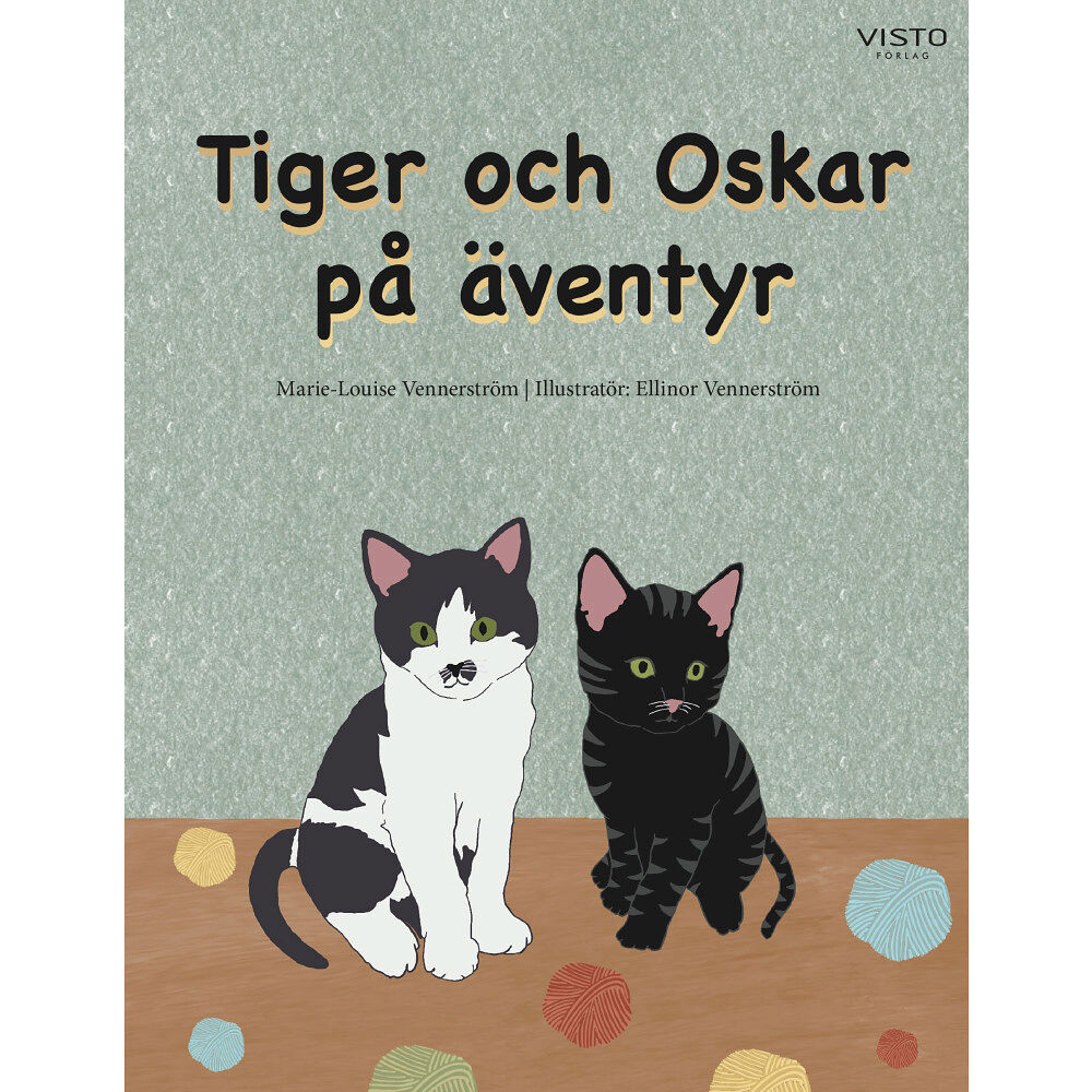 Marie-Louise Vennerström Tiger och Oskar på äventyr (inbunden)