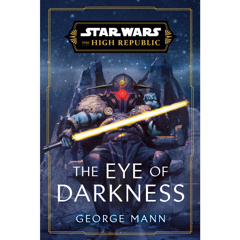 George Mann Star Wars: The Eye of Darkness (The High Republic) (häftad, eng)