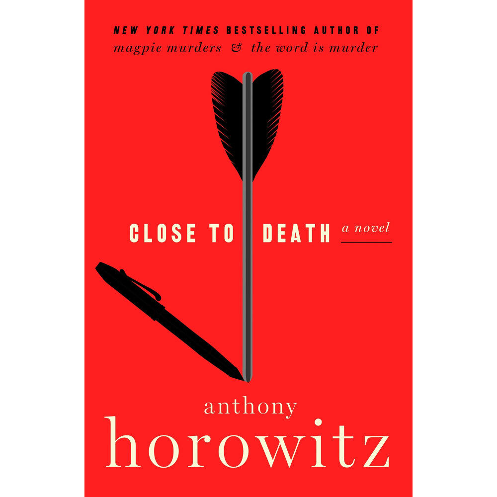 Anthony Horowitz Close to Death: A Novel (inbunden, eng)