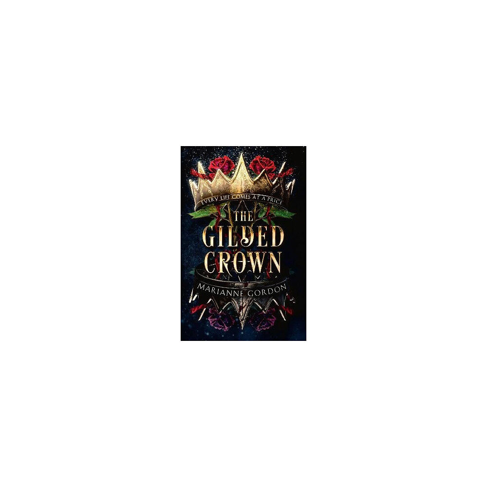 Marianne Gordon The Gilded Crown (häftad, eng)