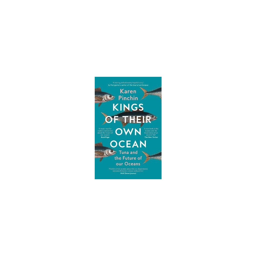 Karen Pinchin Kings of Their Own Ocean (häftad, eng)