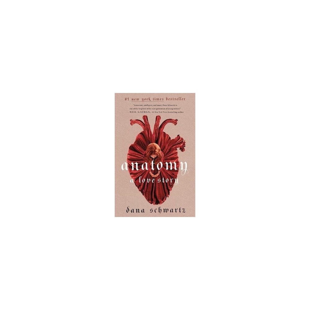 Dana Schwartz Anatomy: A Love Story (häftad, eng)