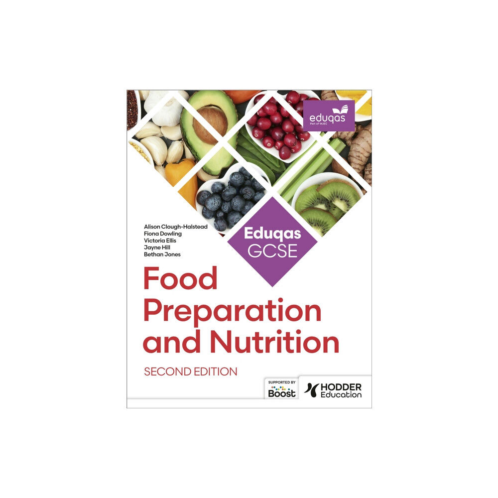 Hodder Education Eduqas GCSE Food Preparation and Nutrition Second Edition (häftad, eng)