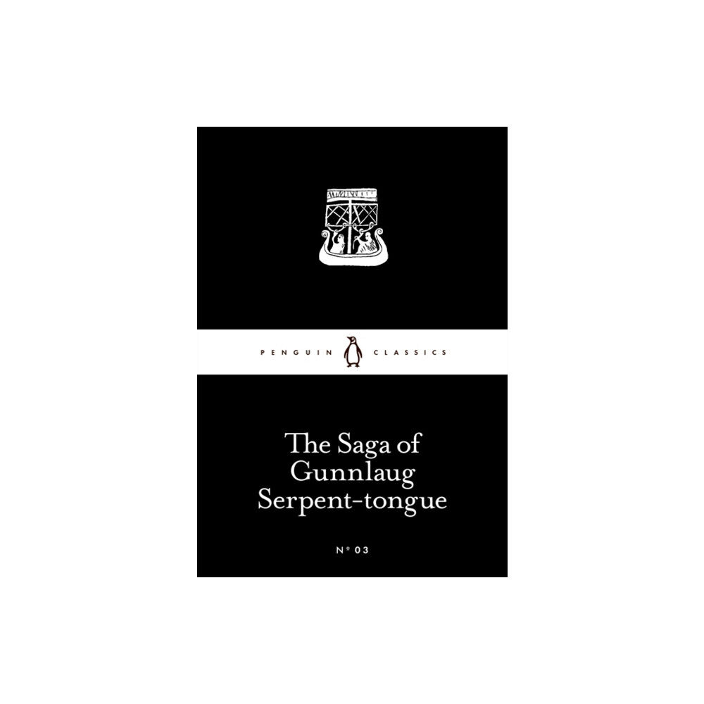 Penguin books ltd The Saga of Gunnlaug Serpent-tongue (häftad, eng)