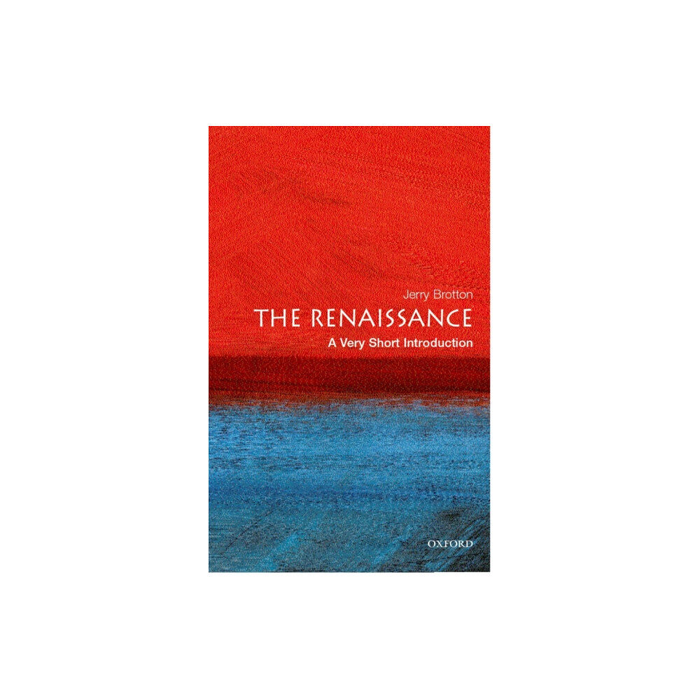 Oxford University Press The Renaissance (häftad, eng)