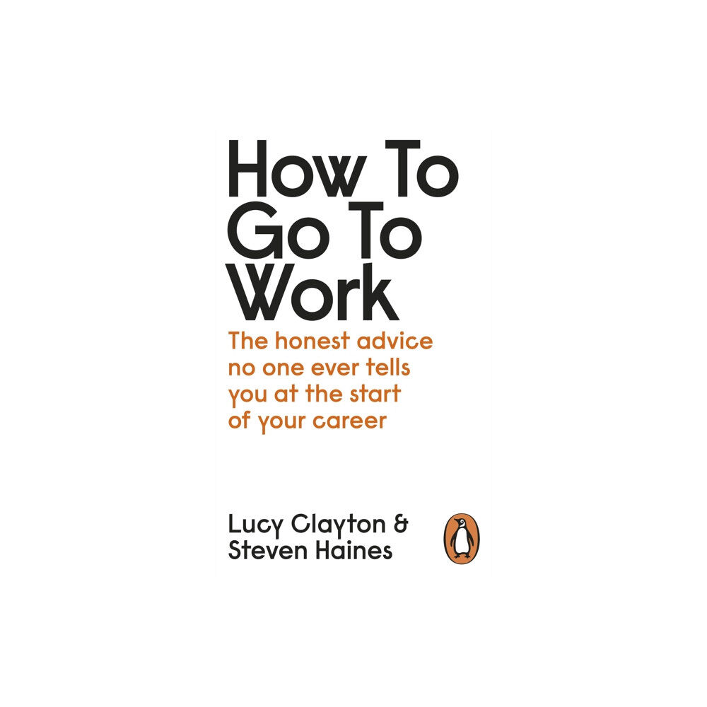 Penguin books ltd How to Go to Work (häftad, eng)