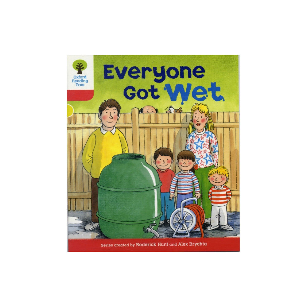 Oxford University Press Oxford Reading Tree: Level 4: More Stories B: Everyone Got Wet (häftad, eng)