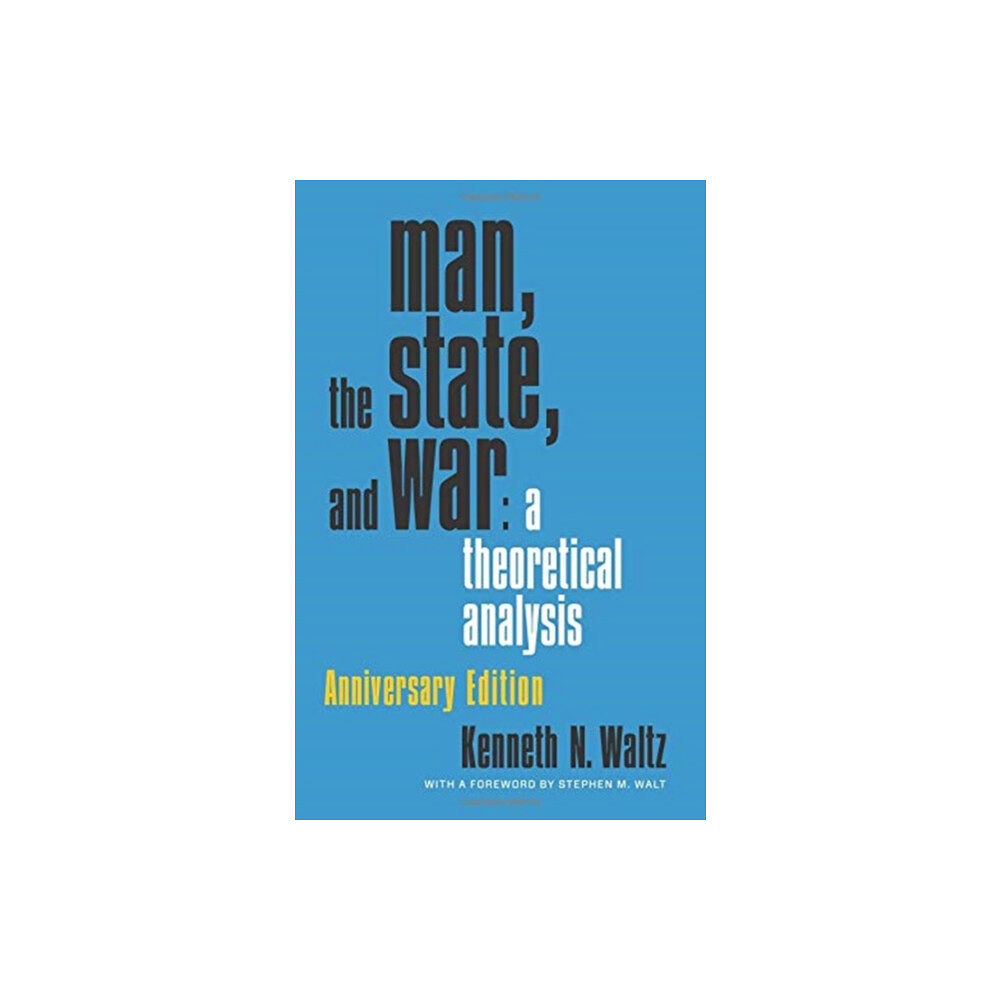 Columbia university press Man, the State, and War (häftad, eng)