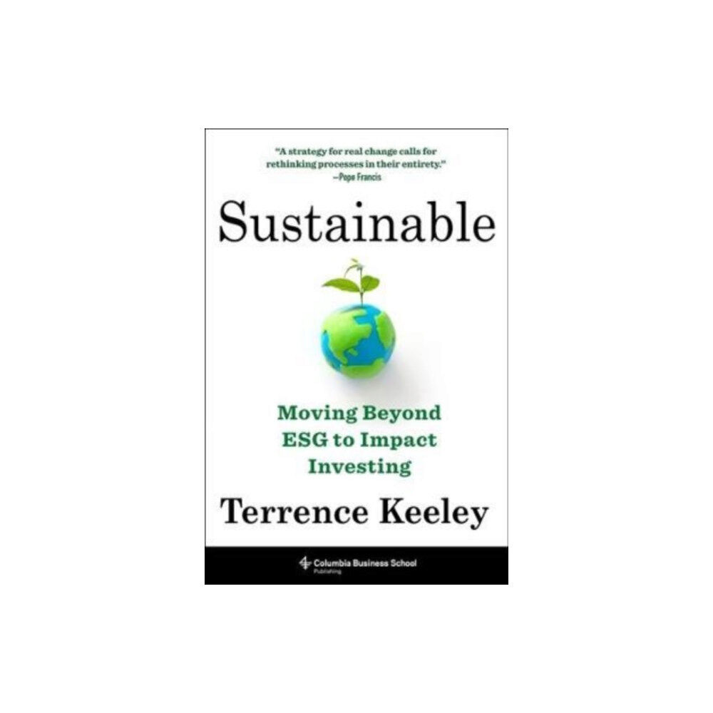 Columbia university press Sustainable (inbunden, eng)