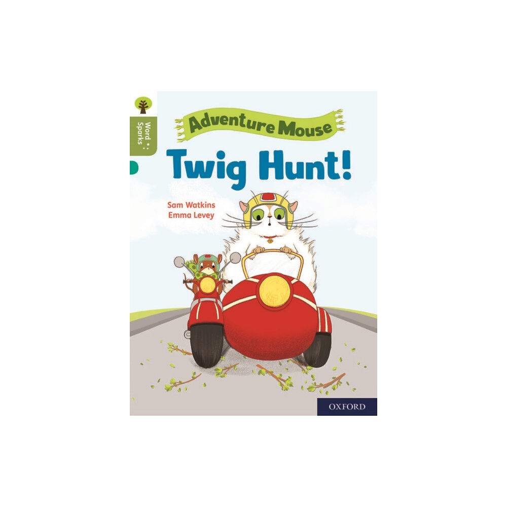 Oxford University Press Oxford Reading Tree Word Sparks: Level 7: Twig Hunt! (häftad, eng)